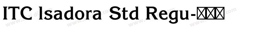 ITC lsadora Std Regu字体转换